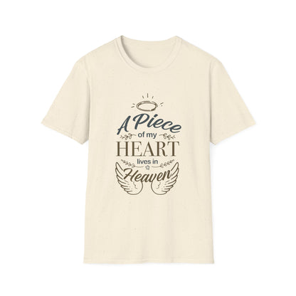 "A Piece of My Heart Lives in Heaven"  T-shirts