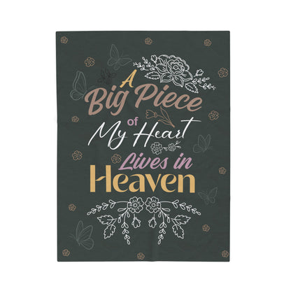 "A Big Piece of My Heart Lives in Heaven"  Blanket