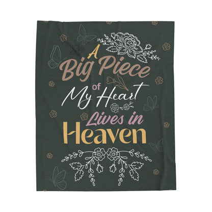 "A Big Piece of My Heart Lives in Heaven"  Blanket