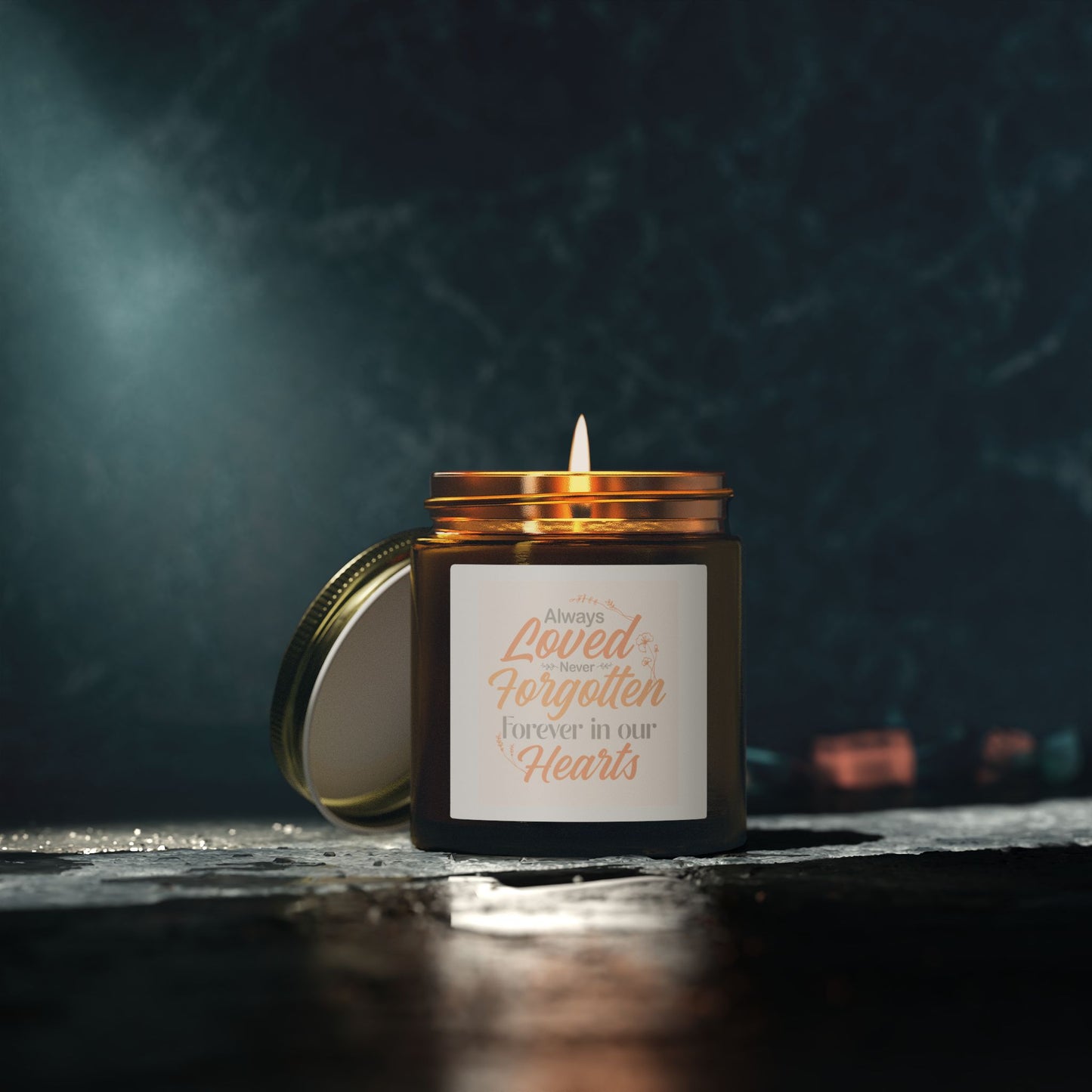 "Always Loved, Never Forgotten" Candle(4oz & 9oz)