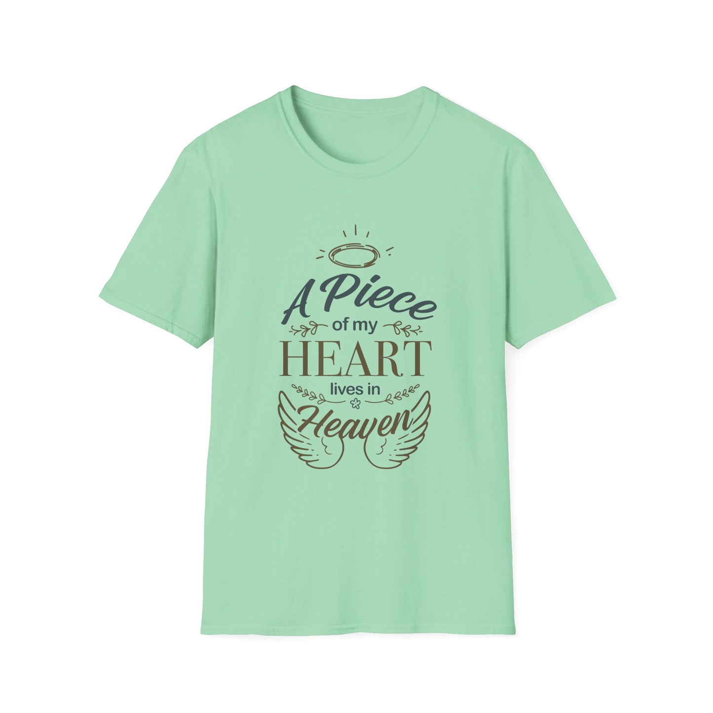 "A Piece of My Heart Lives in Heaven"  T-shirts