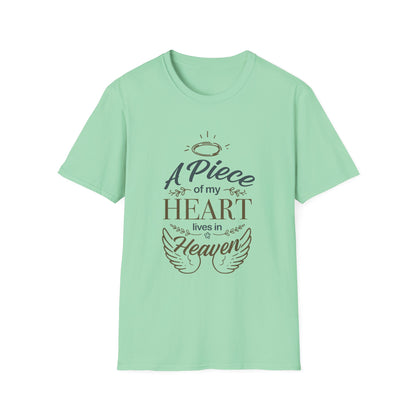 "A Piece of My Heart Lives in Heaven"  T-shirts