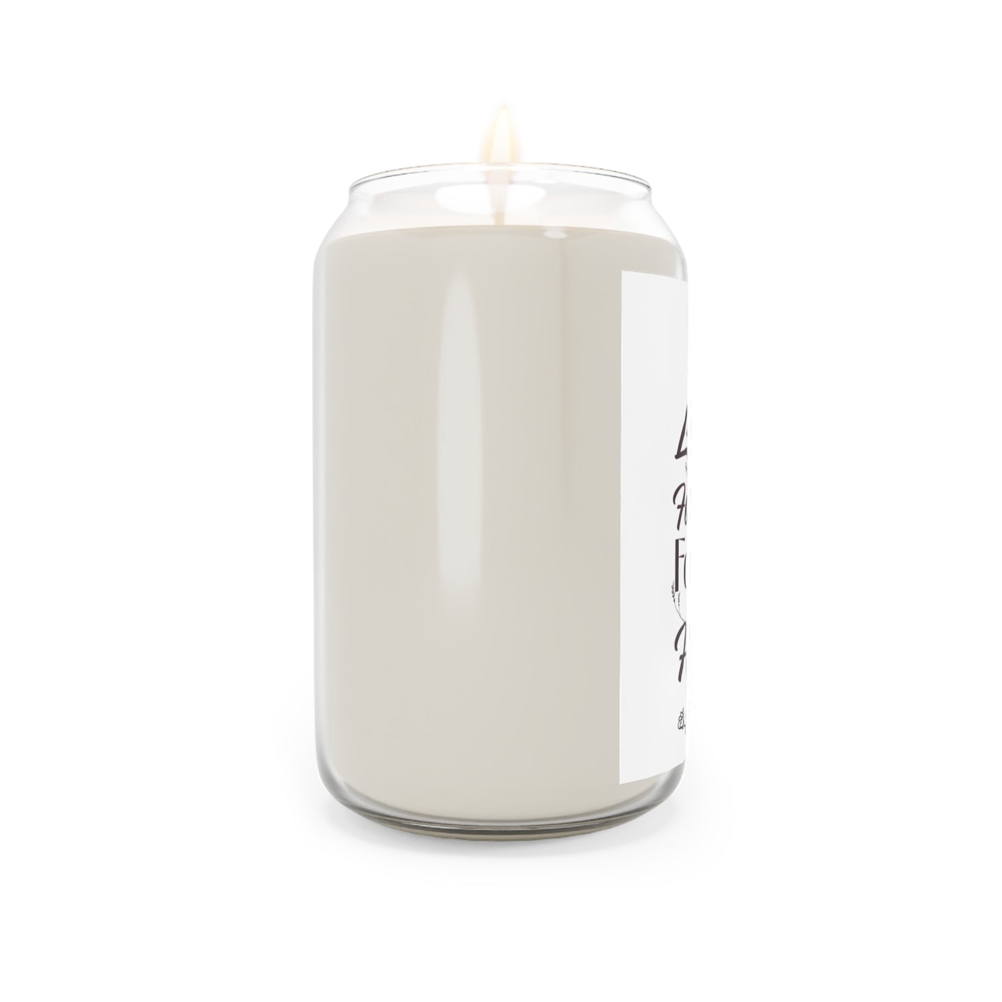 "Always Loved Never Forgotten, Forever in Our Hearts"  Candle(13.75 oz)