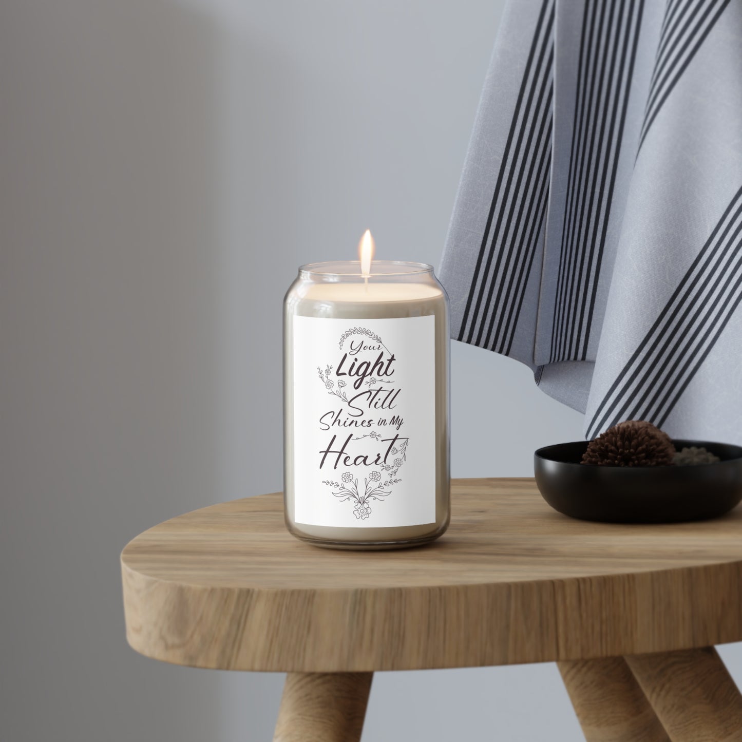 "Your Light Still Shines in My Heart"  Candle, 13.75oz