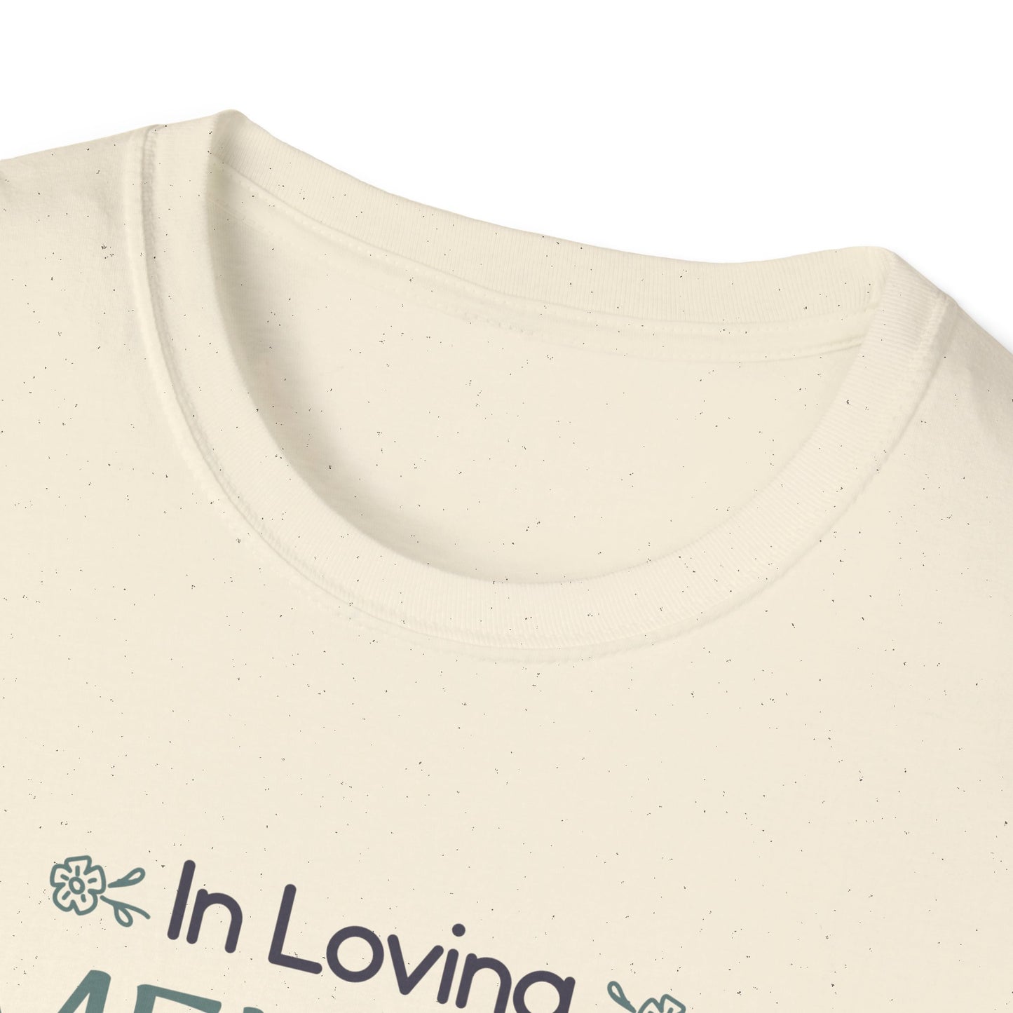 In Loving Memory of My Dad Forever in My Heart T-Shirt