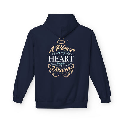"A Piece of My Heart Lives in Heaven" Hoodie