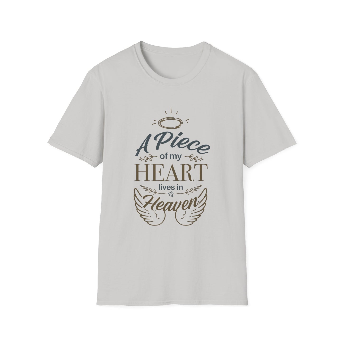 "A Piece of My Heart Lives in Heaven"  T-shirts