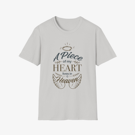 "A Piece of My Heart Lives in Heaven"  T-shirts