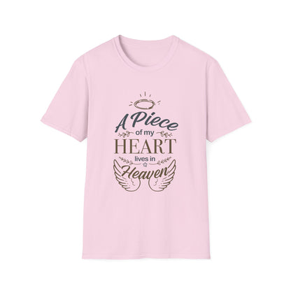 "A Piece of My Heart Lives in Heaven"  T-shirts