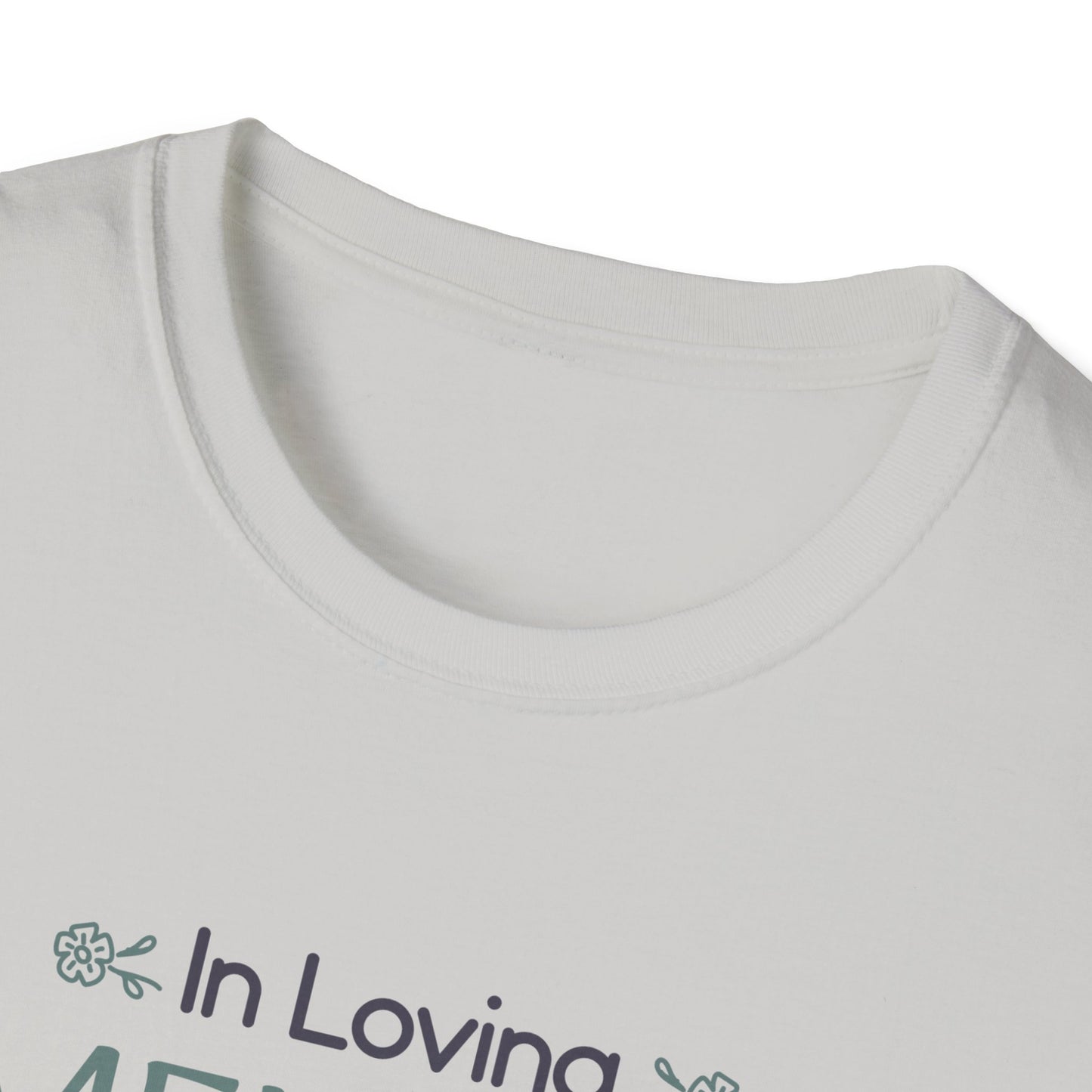 In Loving Memory of My Dad Forever in My Heart T-Shirt