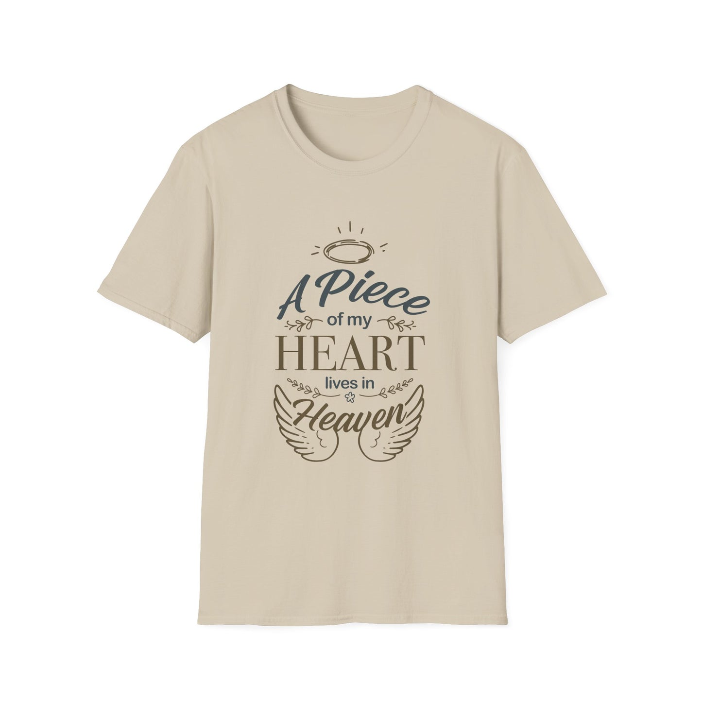 "A Piece of My Heart Lives in Heaven"  T-shirts