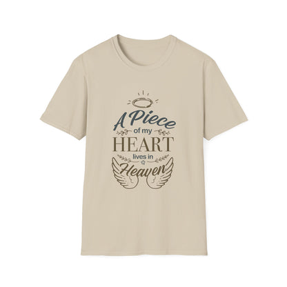"A Piece of My Heart Lives in Heaven"  T-shirts