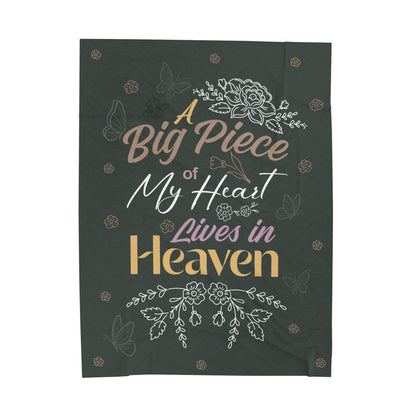 "A Big Piece of My Heart Lives in Heaven"  Blanket