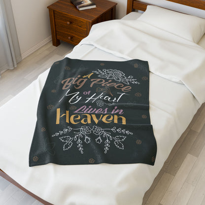 "A Big Piece of My Heart Lives in Heaven"  Blanket